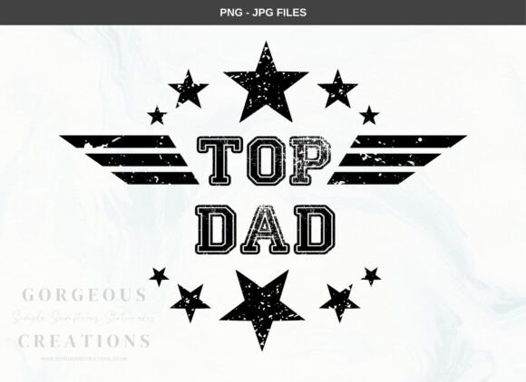 Fathers Day Top Dad PNG: Graphics & Print Templates