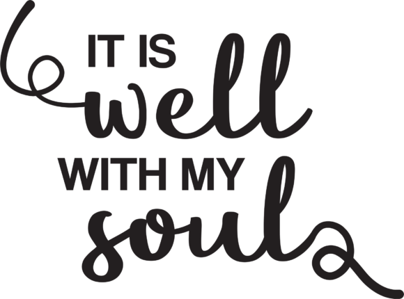 Reviewing It is Well with My Soul SVG Cricut Files