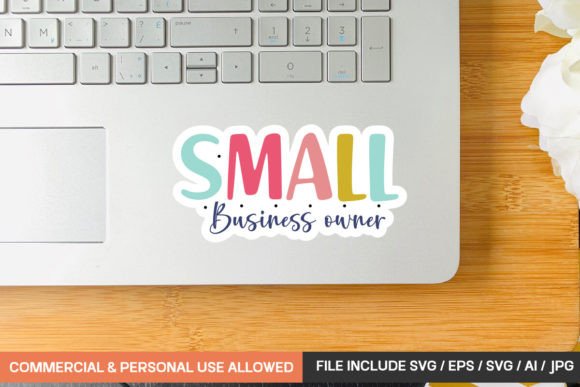 Small Business Owner Sticker Design for Crafts & Graphics
